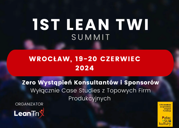 You are currently viewing Konferencja Lean TWI – 19-20 Czerwca we Wrocławiu